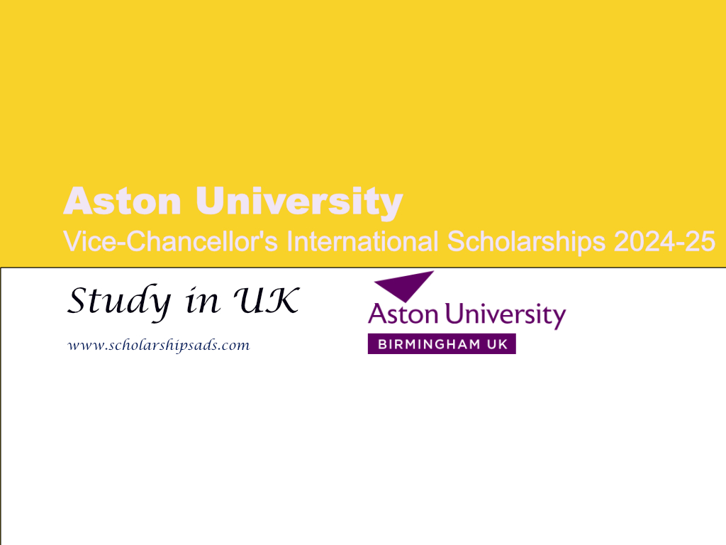  Aston University Vice-Chancellor&#039;s International Scholarships. 