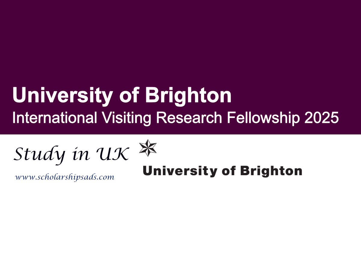 UK University of Brighton International Visiting Research Fellowship 2025
