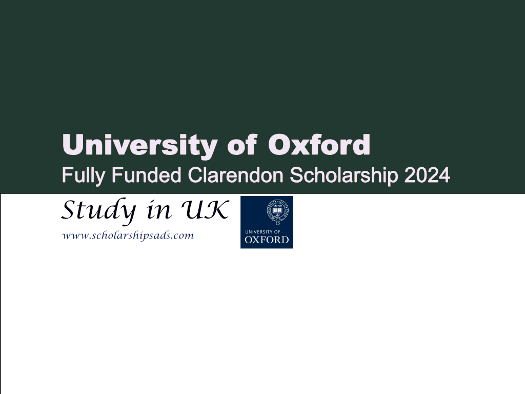  University of Oxford Clarendon Scholarships. 