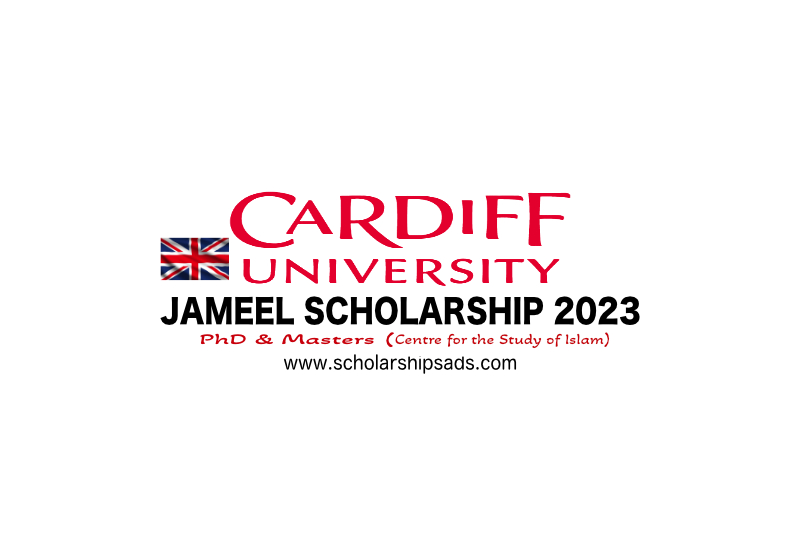  Cardiff University UK Jameel Scholarships. 