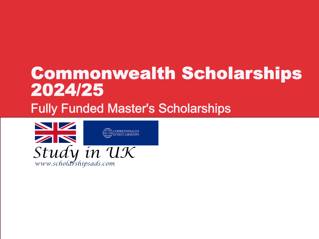 Commonwealth Master’s Scholarship 2024/25, Study in UK.