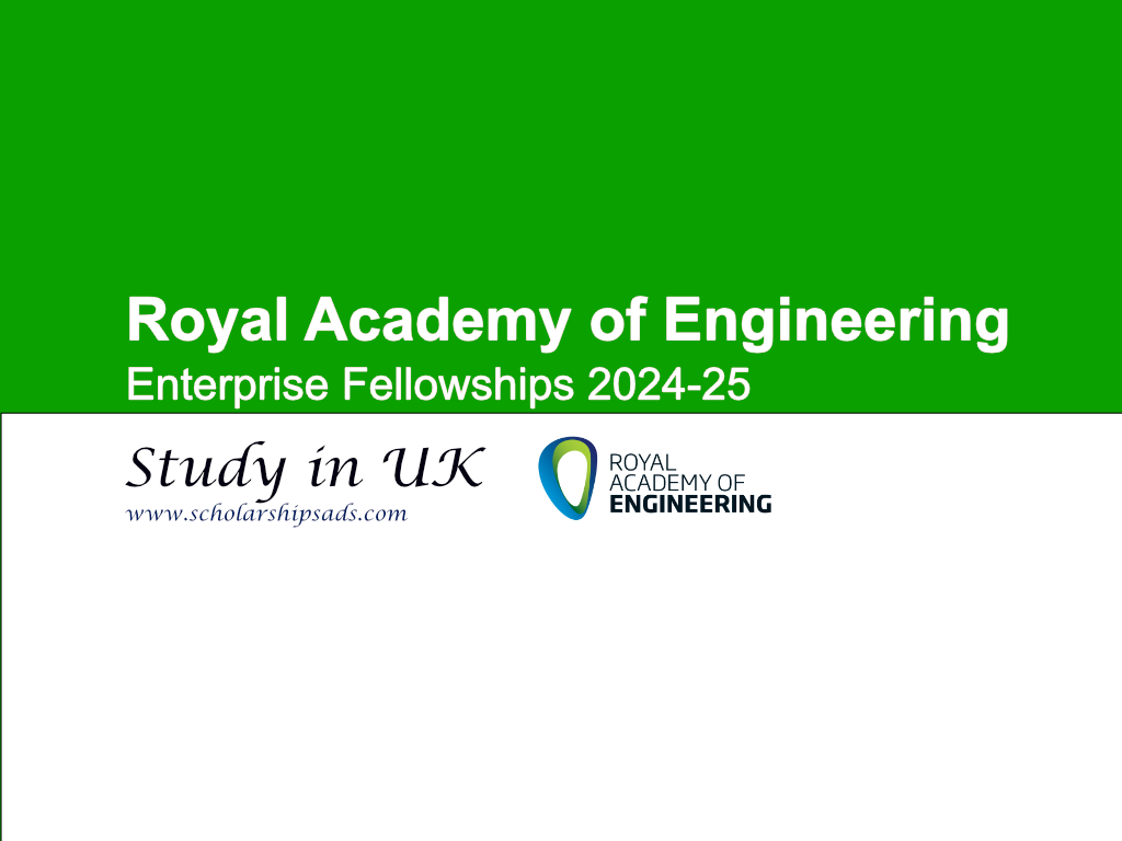 Royal Academy of Engineering Enterprise Fellowships News 2024-25, UK.