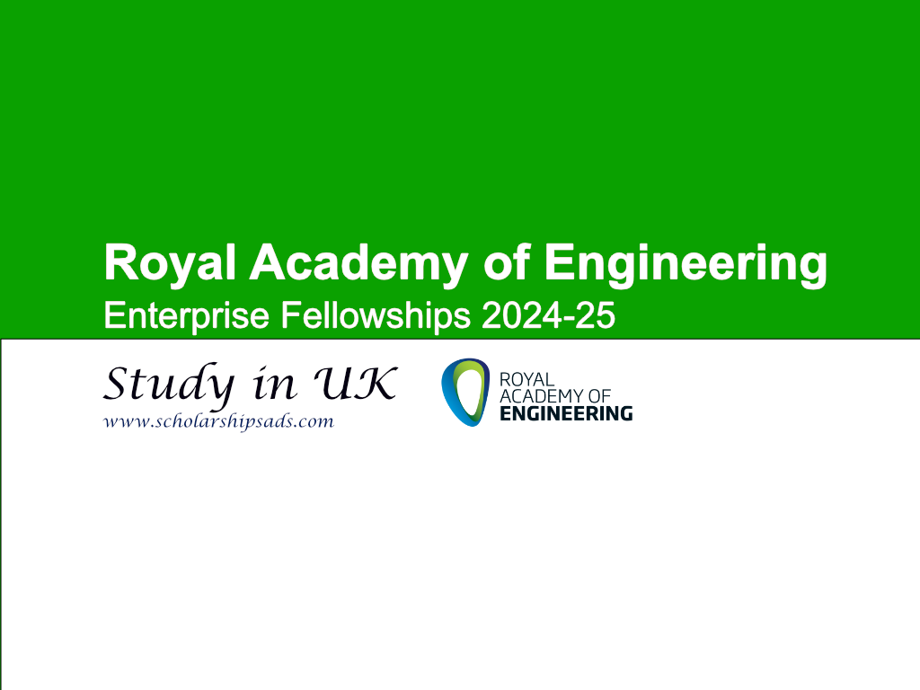  Royal Academy of Engineering Enterprise Fellowships News 2024-25, UK. 