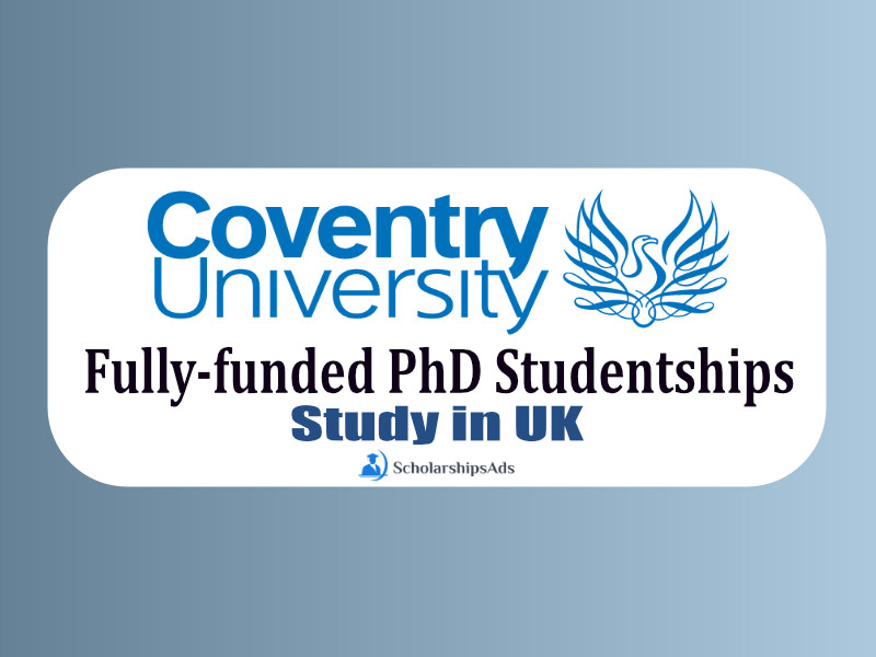 Fully-funded PhD Studentships 2022 - Coventry University, UK