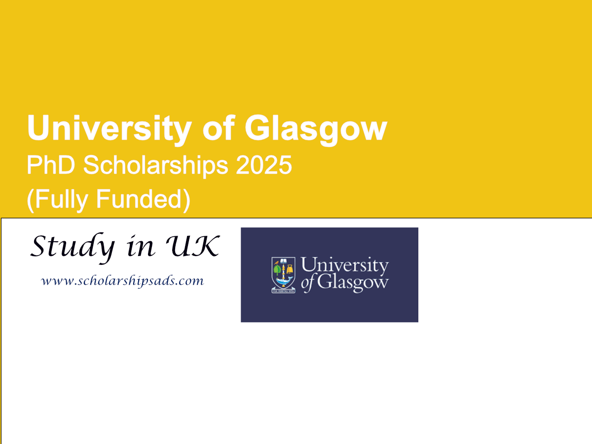 University of Glasgow UK PhD Scholarships.