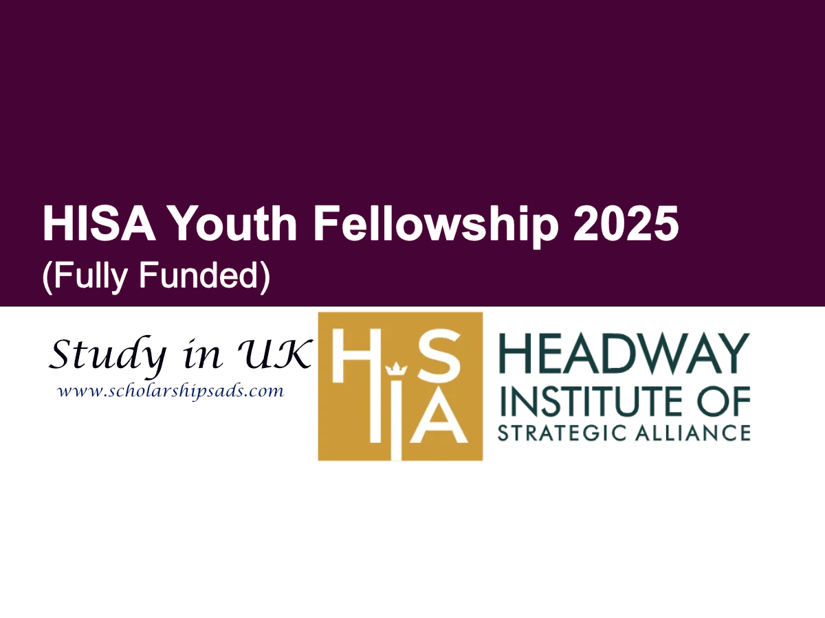 HISA Youth Fellowship 2025, UK (Fully Funded)