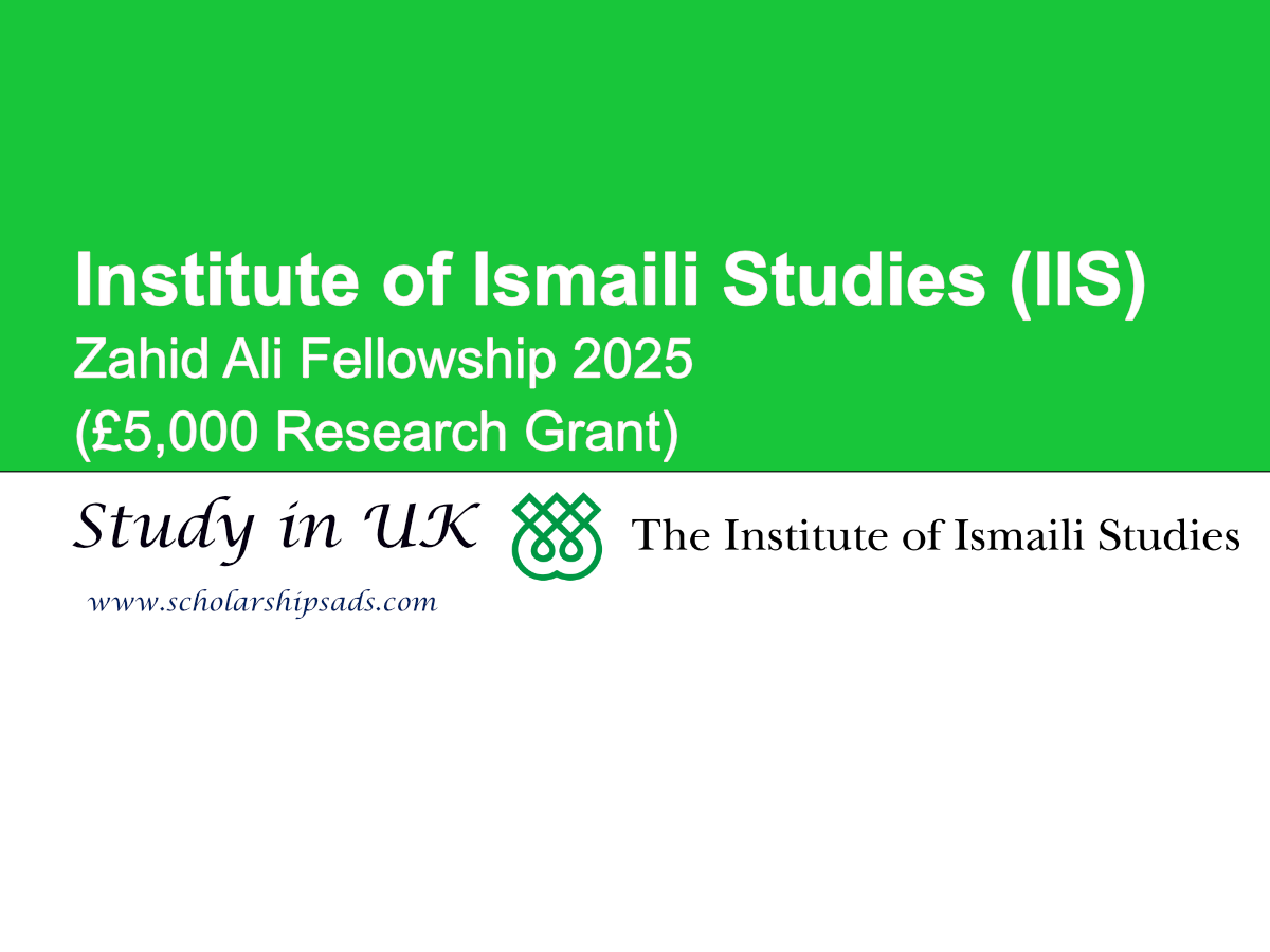 IIS UK Zahid Ali Fellowship 2025 (£5,000 Research Grant)