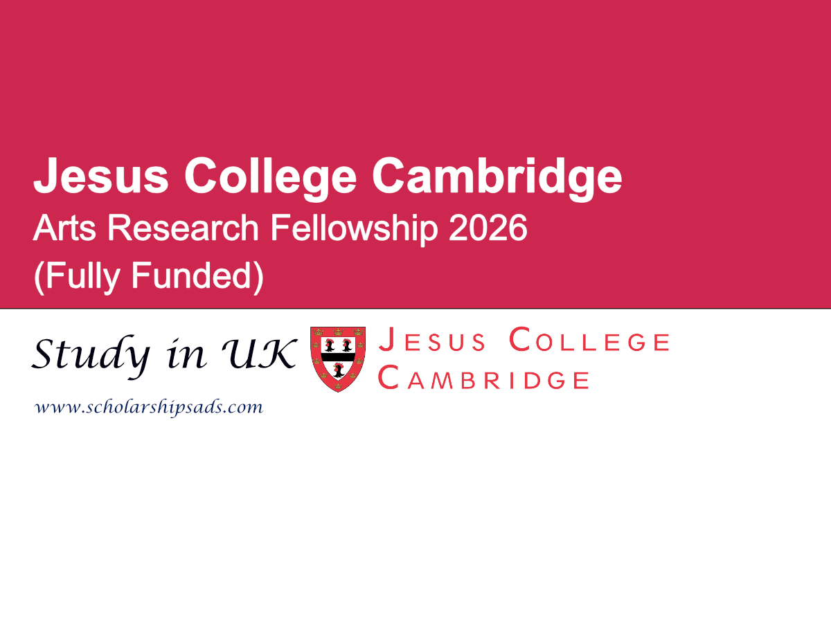 UK Jesus College Cambridge Arts Research Fellowship 2026 (Fully Funded)