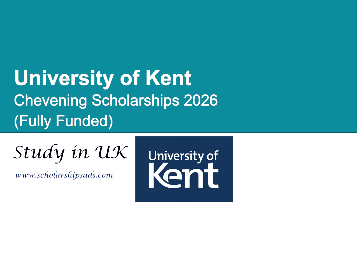 UK University of Kent Chevening Scholarships 2026 (Fully Funded)