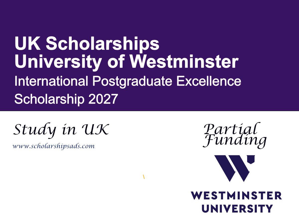 University of Westminster International Postgraduate Excellence Scholarship 2027 in the UK | £3,000 Tuition Fee Award