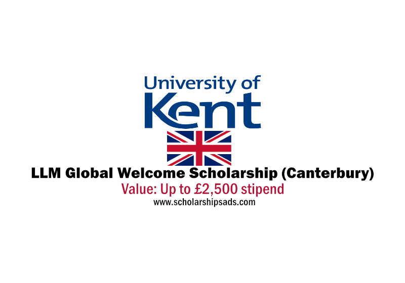  Kent Law School UK LLM Global Welcome Scholarships. 