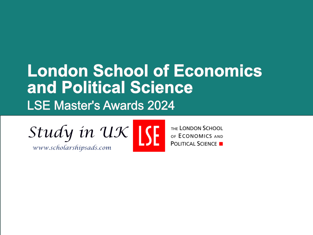 London School of Economics LSE Master's Awards 2024, UK.
