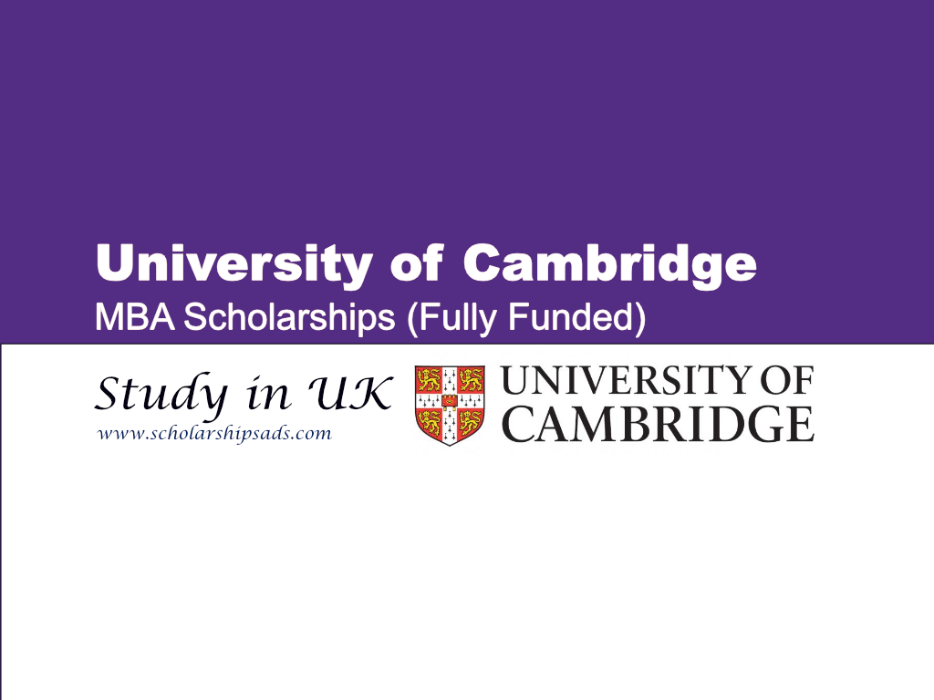 University of Cambridge MBA Scholarships.