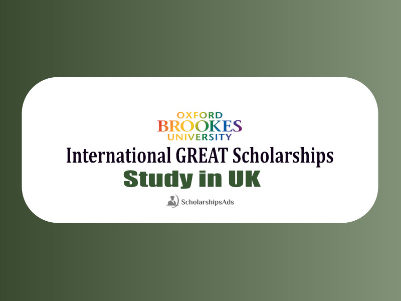 Oxford Brookes University GREAT Scholarships.