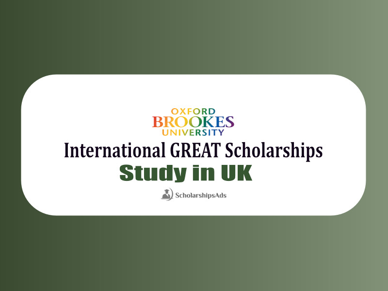  Oxford Brookes University GREAT Scholarships. 