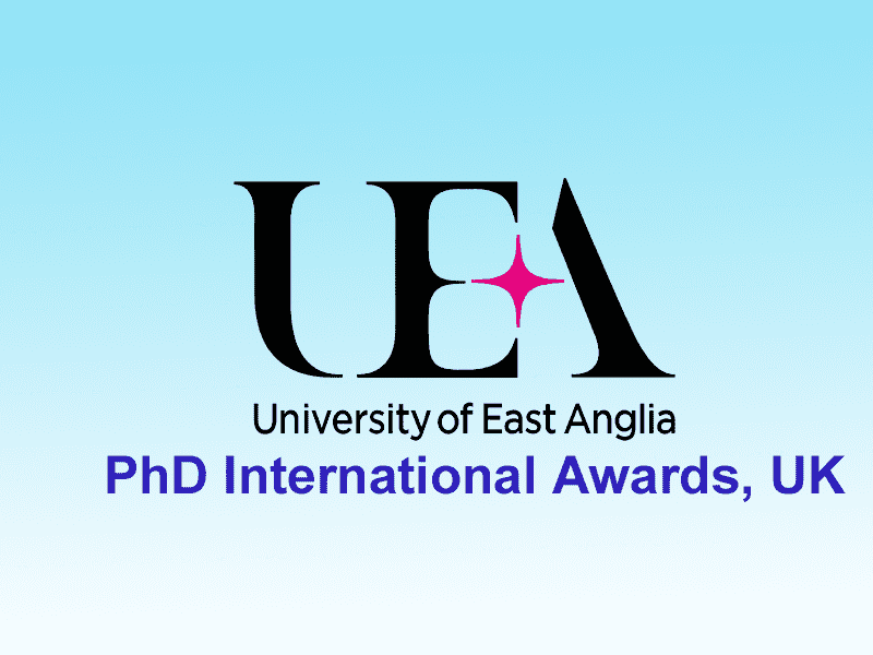  PhD international awards at University of East Anglia, UK 