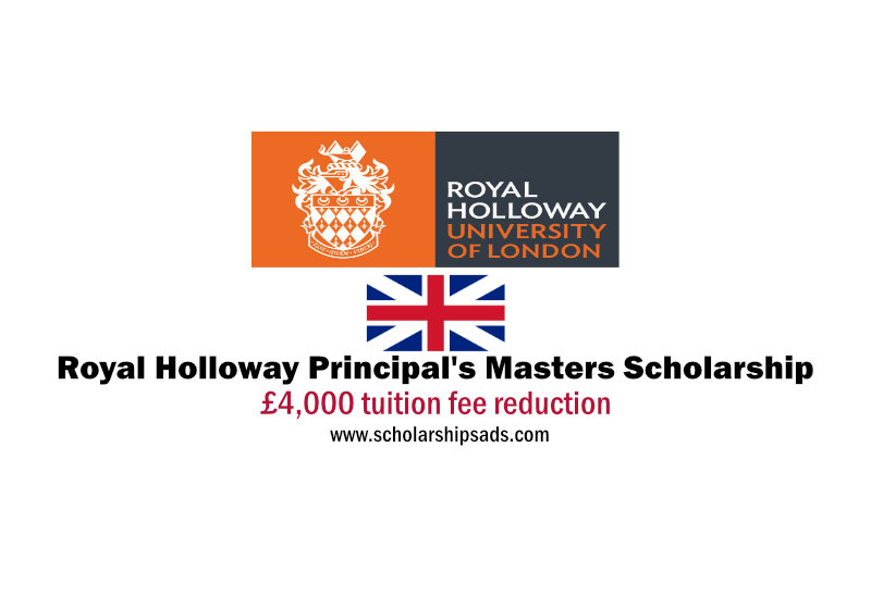 Royal Holloway Principal's Masters Scholarships in England, UK 2022/2023