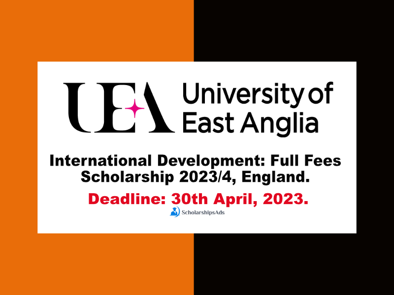 International Development: Full Fees Scholarship 2023/4, England.