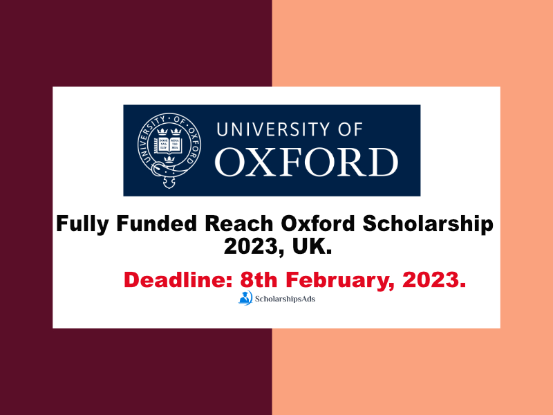 Fully Funded Reach Oxford Scholarships.