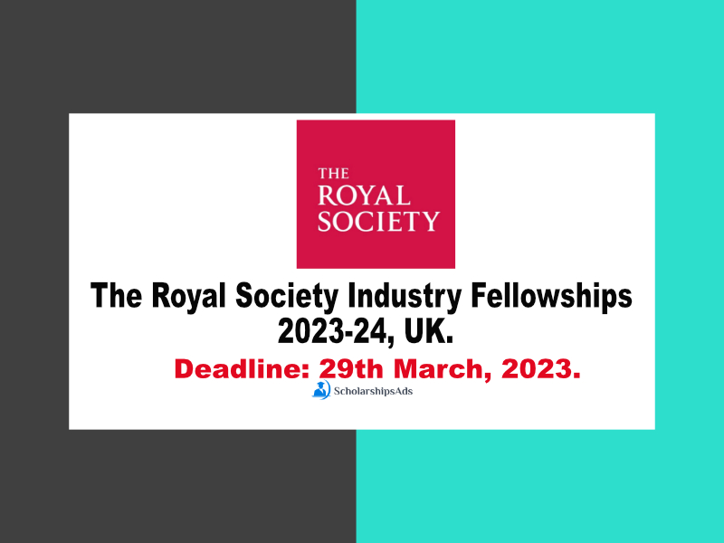 The Royal Society Industry Fellowships 2023-24, UK.