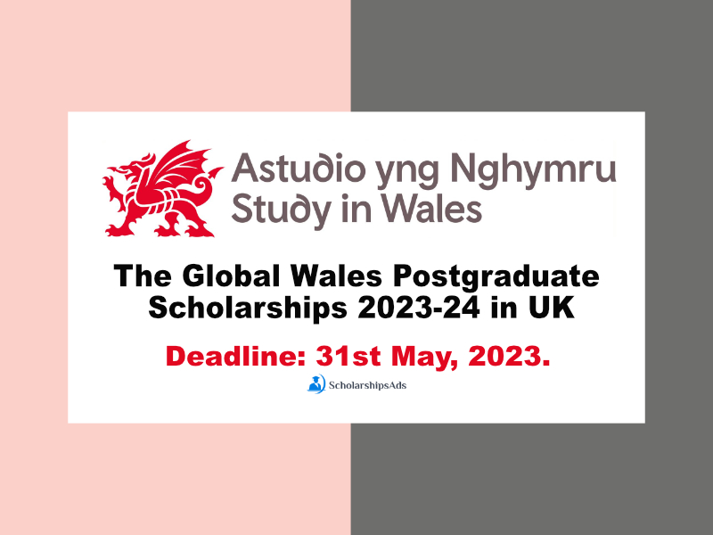 Unlock Your Future with The Global Wales Postgraduate Scholarships 2023-24 in UK.