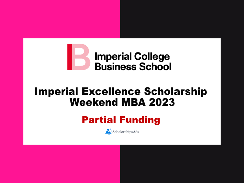 Imperial Excellence Scholarships.