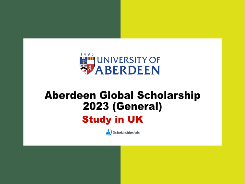  Aberdeen Global Scholarships. 