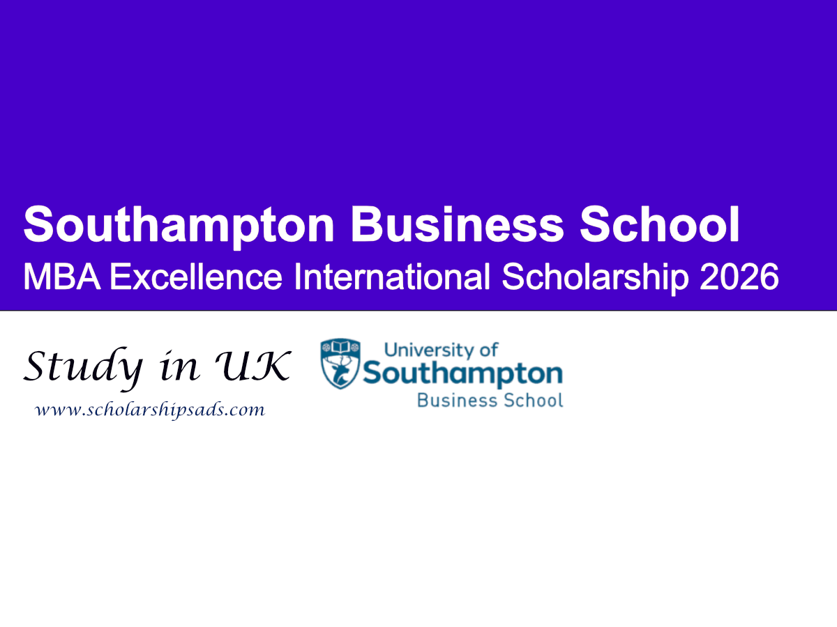 Southampton Business School UK MBA Excellence International Scholarship 2026
