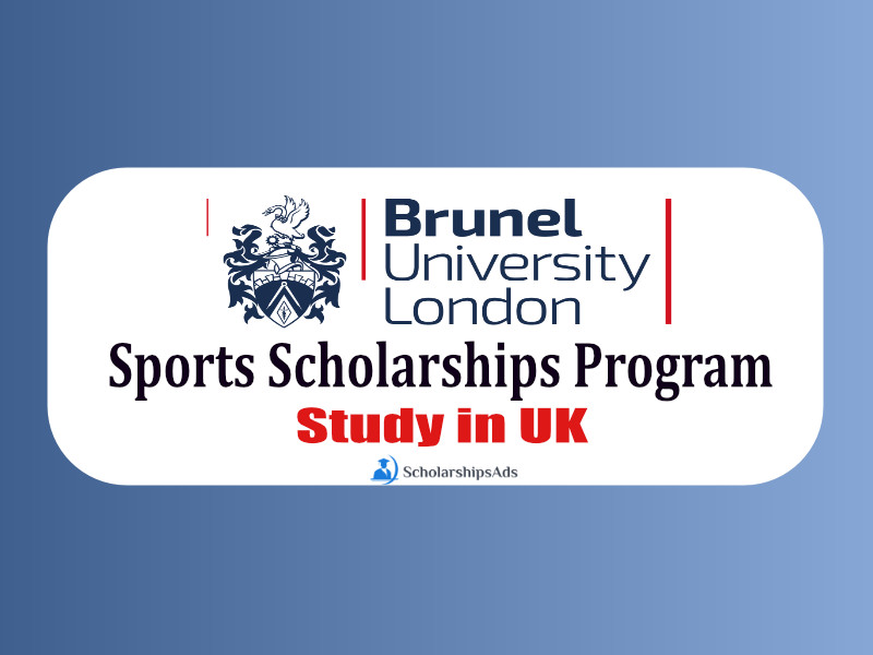 Sports Scholarships Programme 2022 - Brunel University London, UK