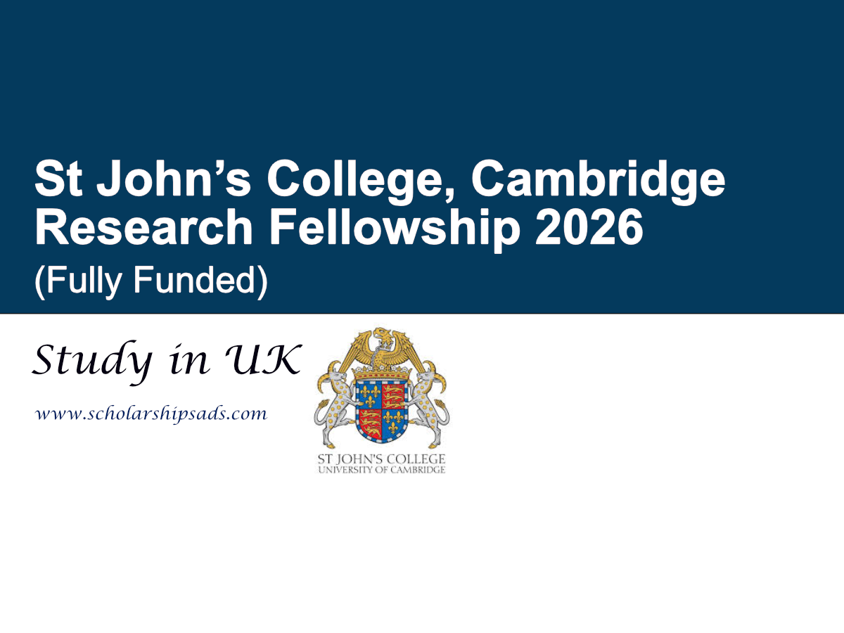 UK St John’s College, Cambridge Research Fellowship 2026 (Fully Funded)