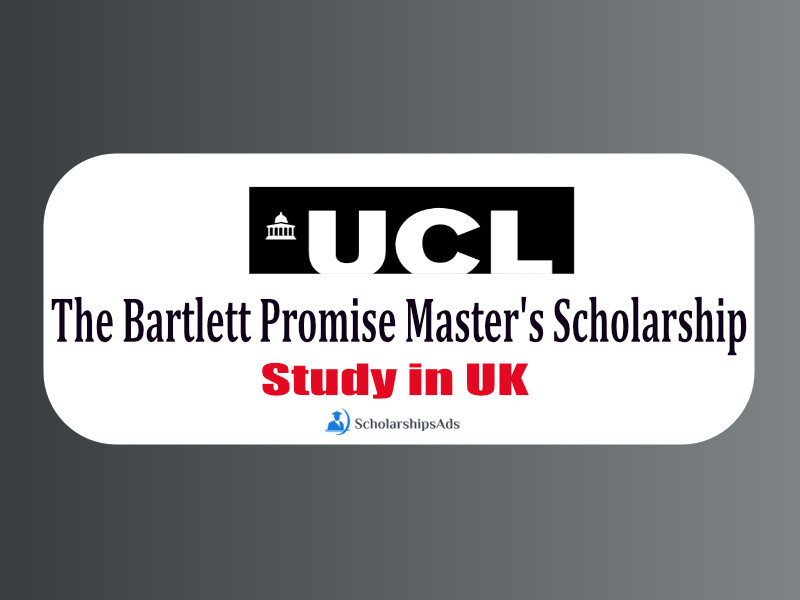The Bartlett Promise Master&#039;s Scholarships.