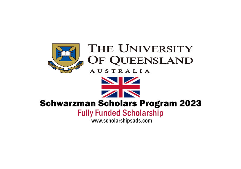  The University of Queensland Brisbane Australia Schwarzman Scholars Program 2023 (Fully-Funded) 