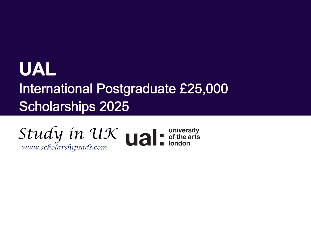 UAL UK International Postgraduate £25,000 Scholarships 2025