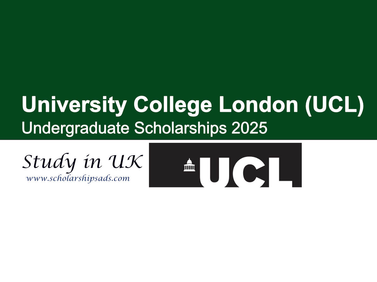 University College London (UCL) UK Undergraduate Scholarships.