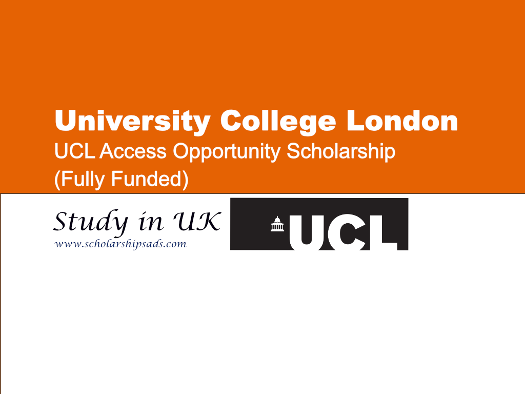  UCL Access Opportunity Scholarships. 