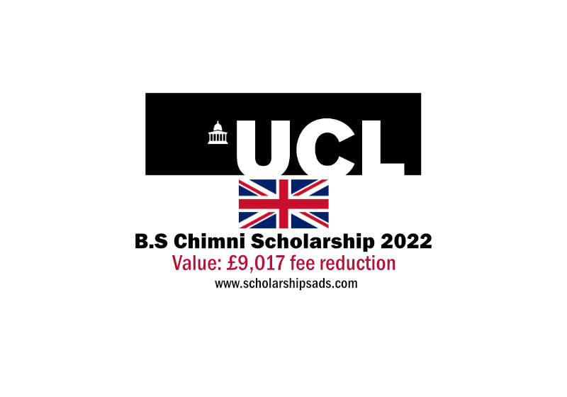  University College London UK B.S Chimni Scholarships. 