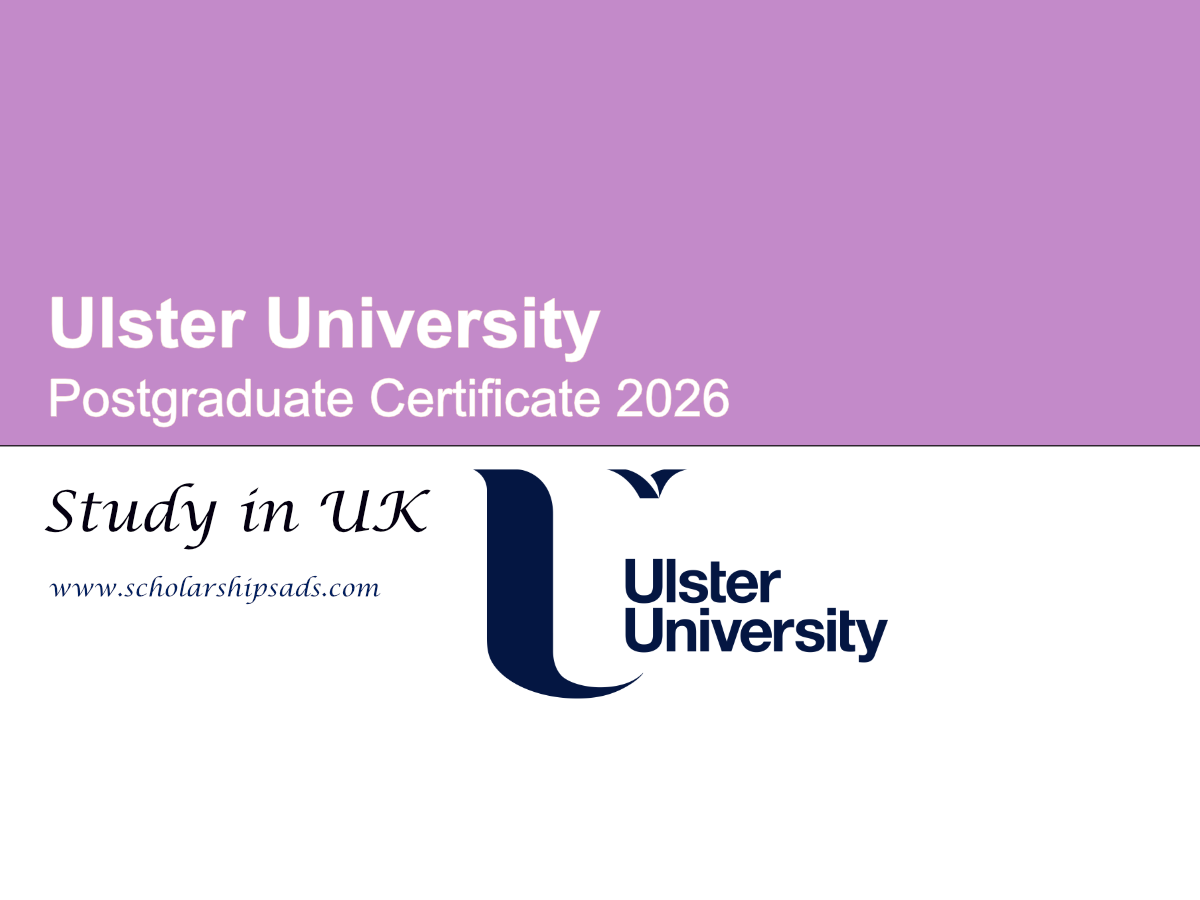 UK Ulster University Postgraduate Certificate 2026