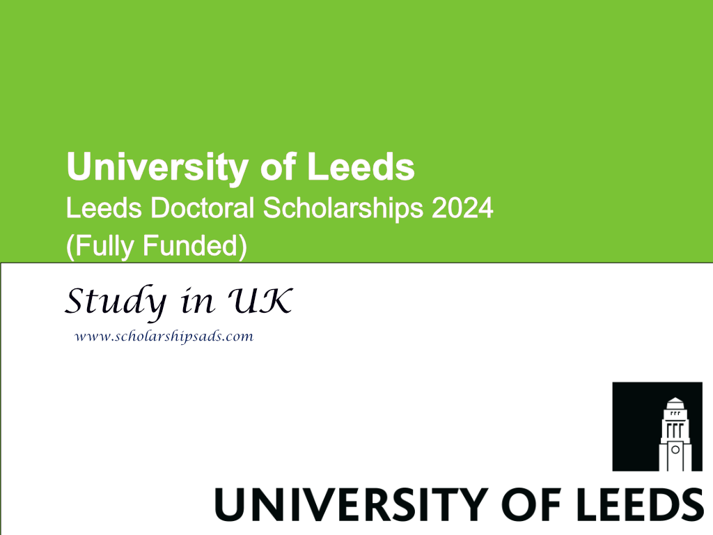  University of Leeds Doctoral Scholarships. 