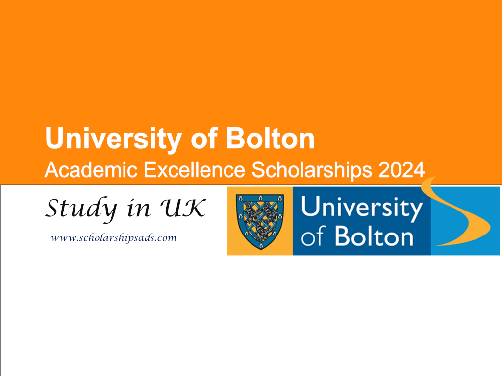 University of Bolton Academic Excellence Scholarships.