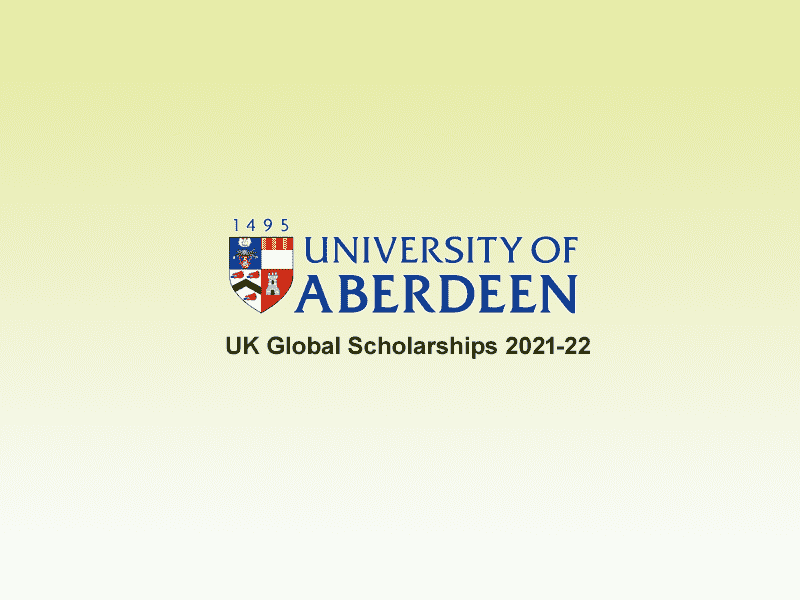  University of Aberdeen Global Scholarships. 