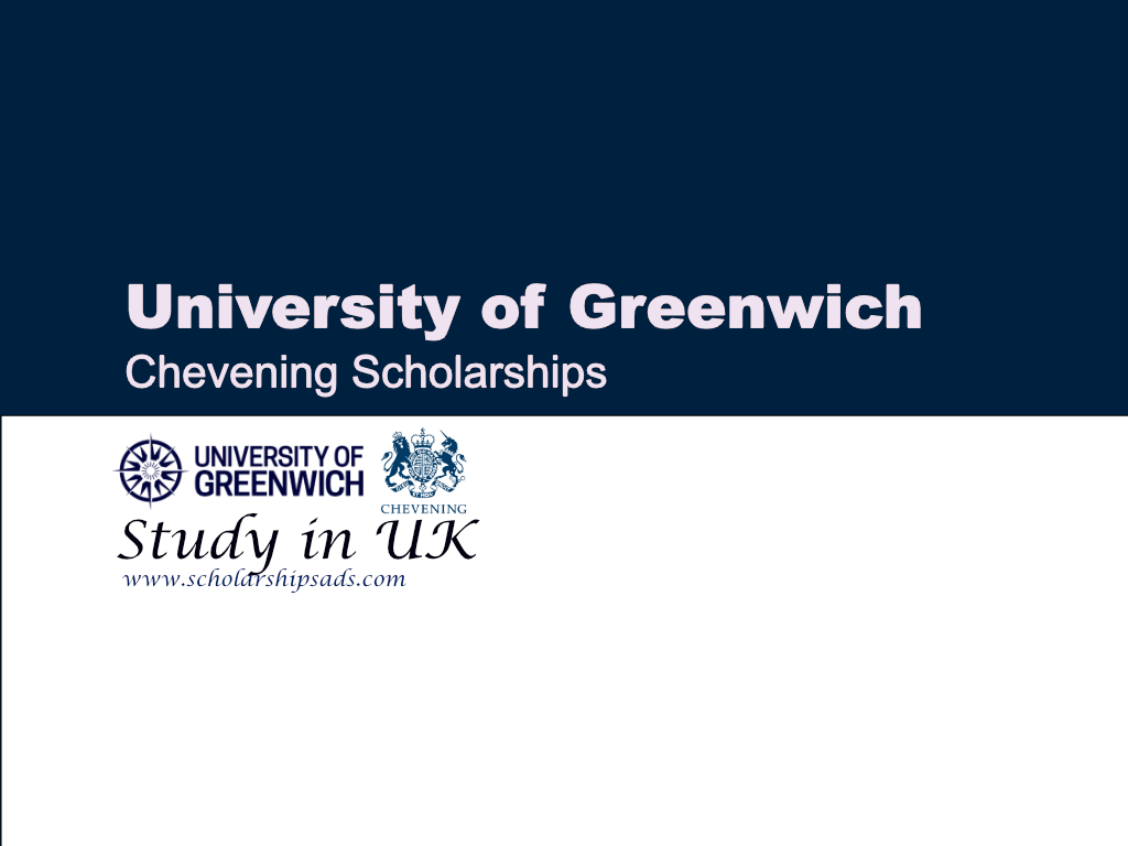 University of Greenwich Chevening Scholarships for International Students, UK.