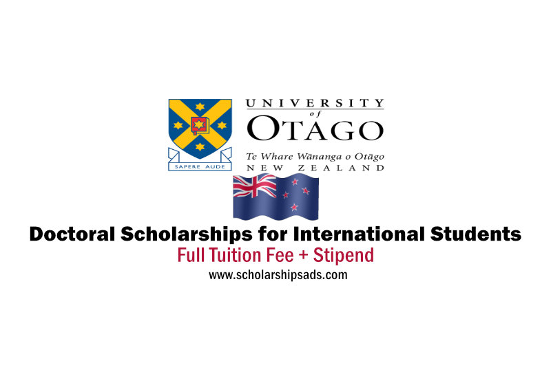  University of Otago in Dunedin New Zealand Fully Funded Doctoral Scholarships. 