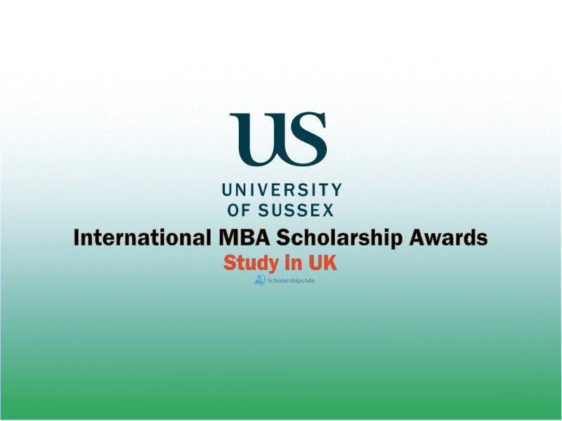 University of Sussex International MBA Scholarships.