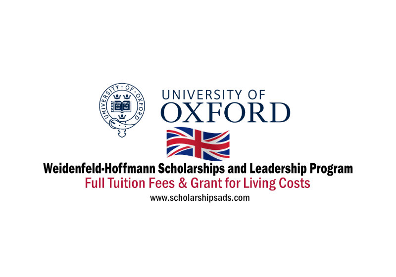 University of Oxford Fully Funded Weidenfeld-Hoffmann Scholarships.