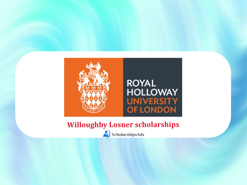 Willoughby Losner scholarships, UK 2022-23