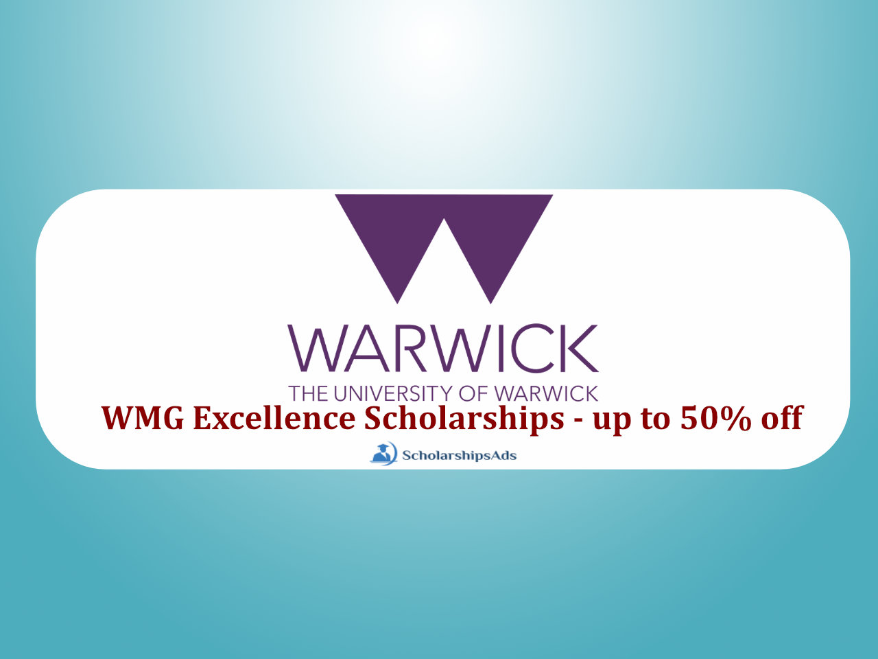 WMG Excellence Scholarships.