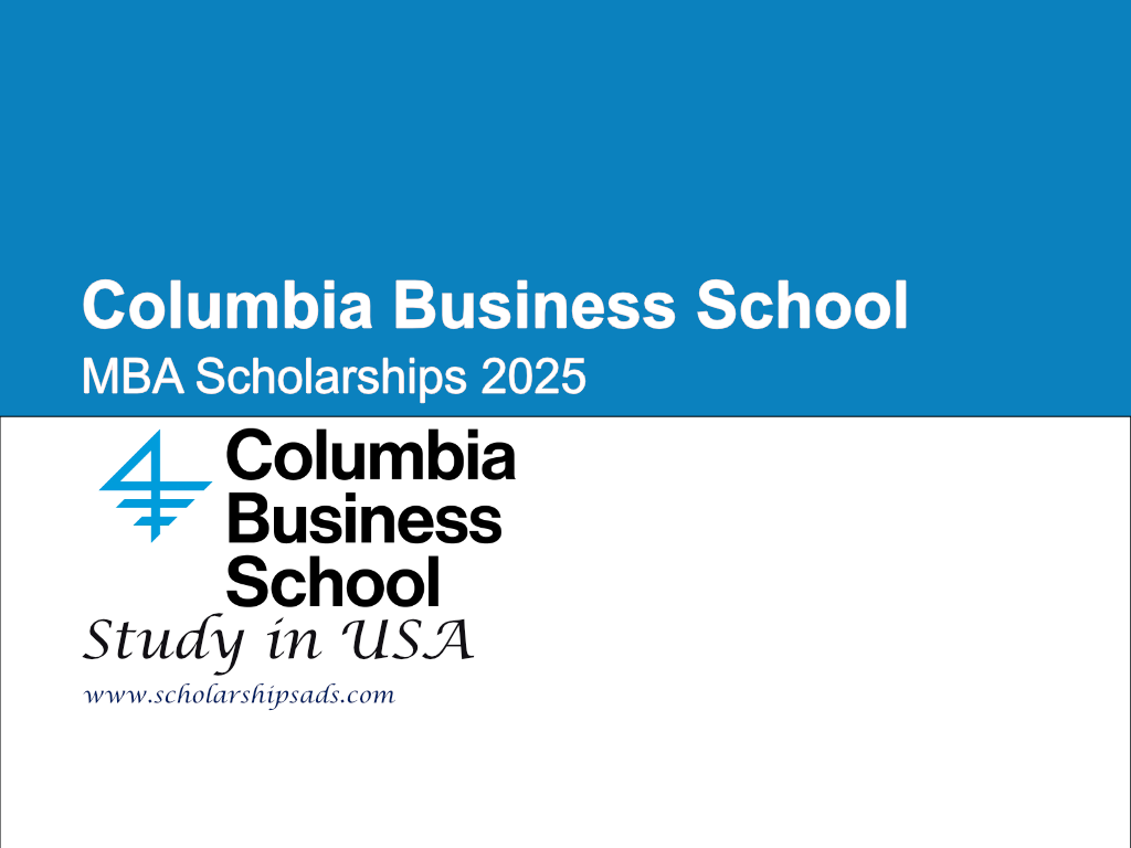 Columbia Business School MBA Scholarships 2025 in USA