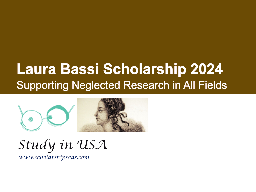 Laura Bassi Scholarship 2024 in USA