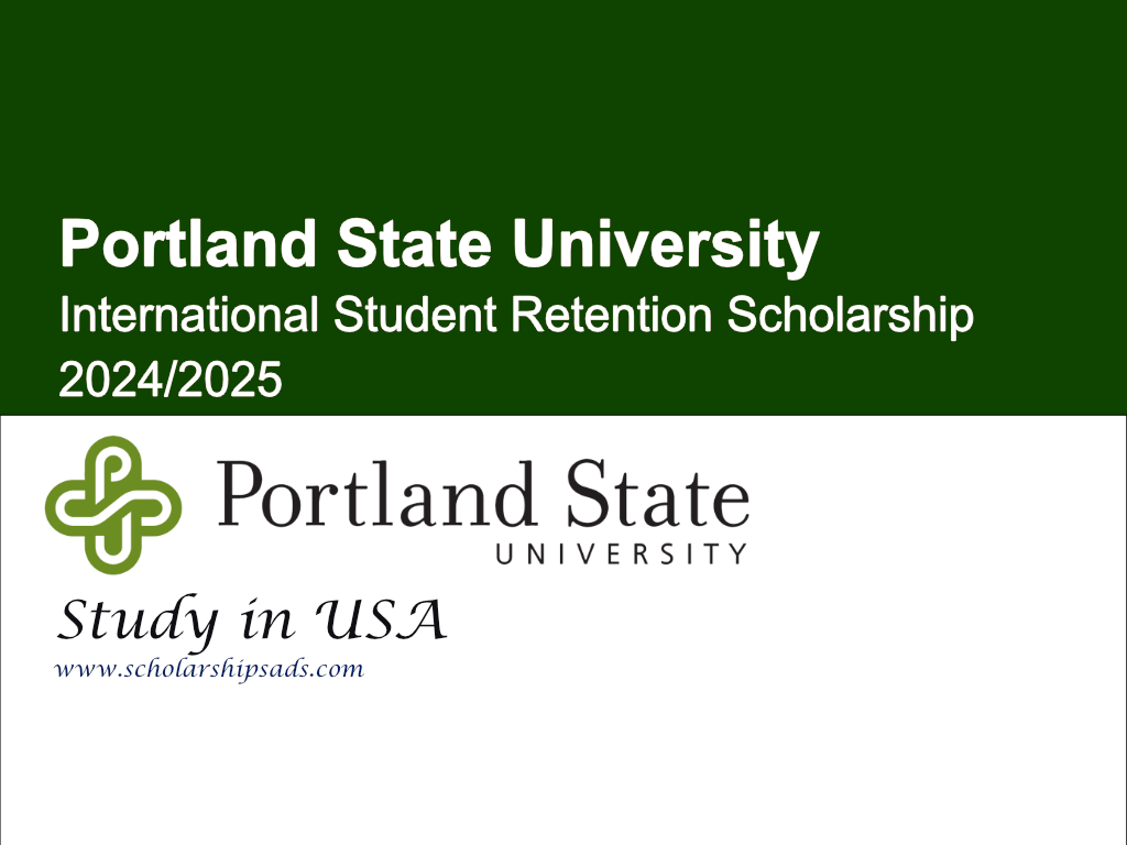 Portland State University International Student Retention Scholarship 2024/2025 in USA