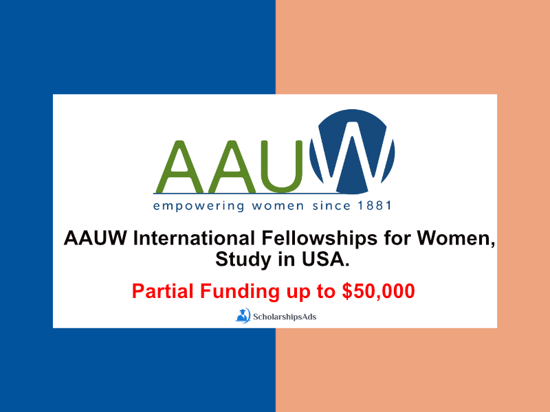 AAUW International Fellowships for Women, Study in USA.